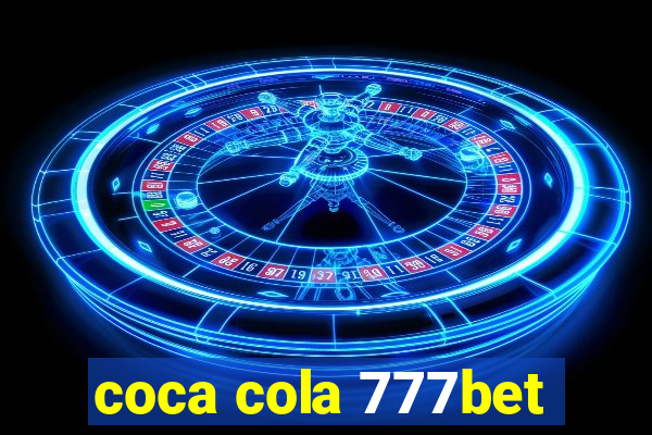 coca cola 777bet